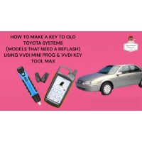 HOW TO MAKE A KEY TO OLD TOYOTA SYSTEMS (REFLASH) USING VVDI MINI PROG & VVDI KEY TOOL MAX